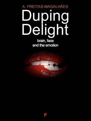 cover image of Duping Delight--Brain, Face, and the Emotion